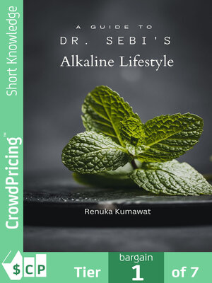 cover image of A Guide to Dr. Sebi's Alkaline Lifestyle